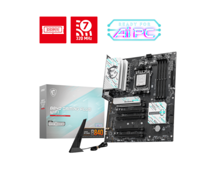 MSI B840 GAMING PLUS WIFI /AM5